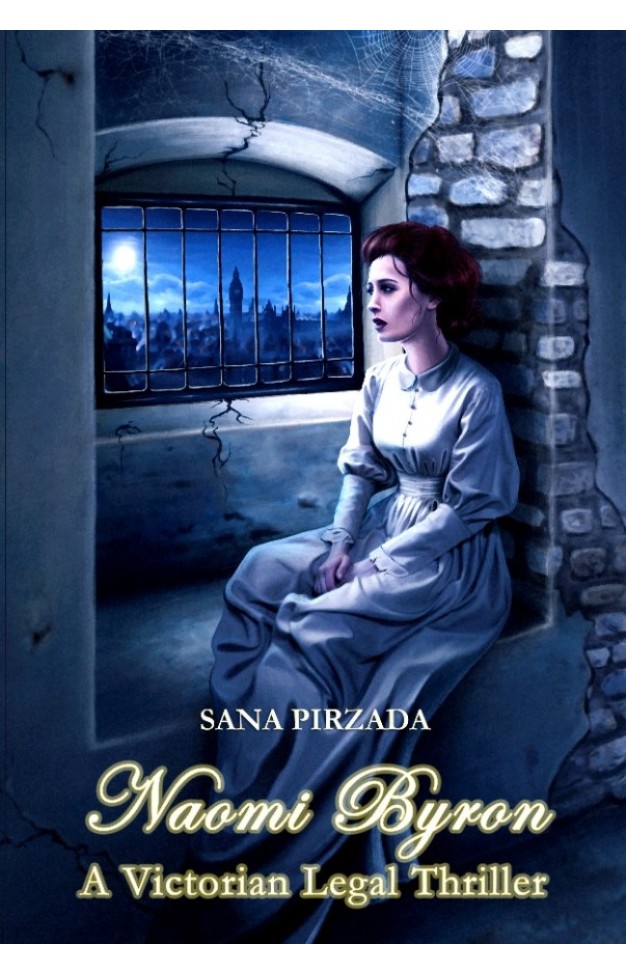 Naomi Byron: A Victorian Legal Thriller